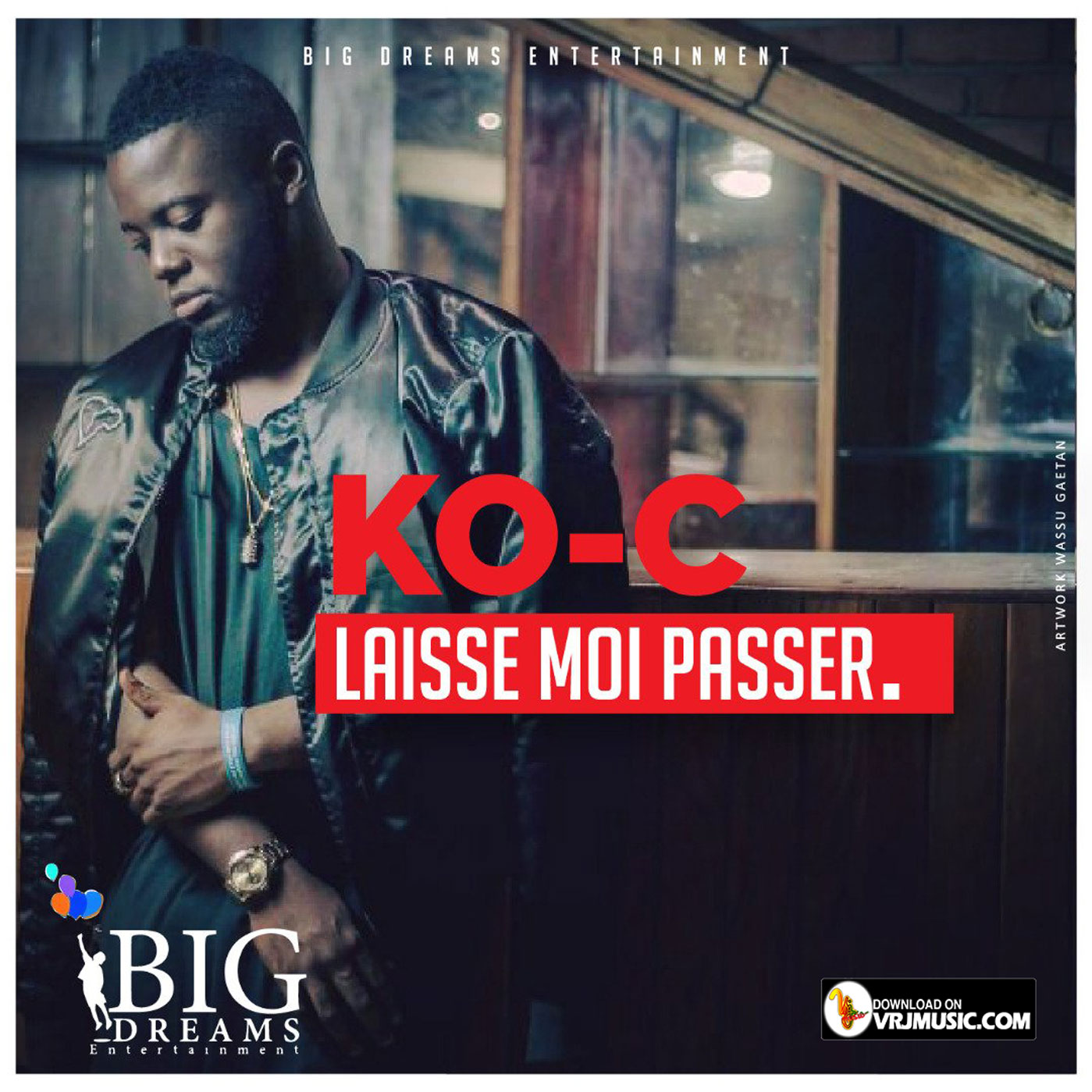 Laisse Moi Passer de Ko-C - VRJmusic