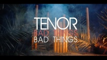 Bad Things