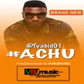 Taybid presents his new single #ACHU